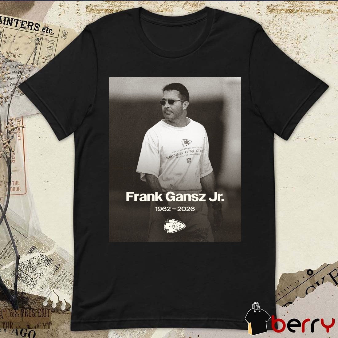 Frank Gansz Jr. 1962- 2026 Kansas City Chiefs Poster t-shirt
