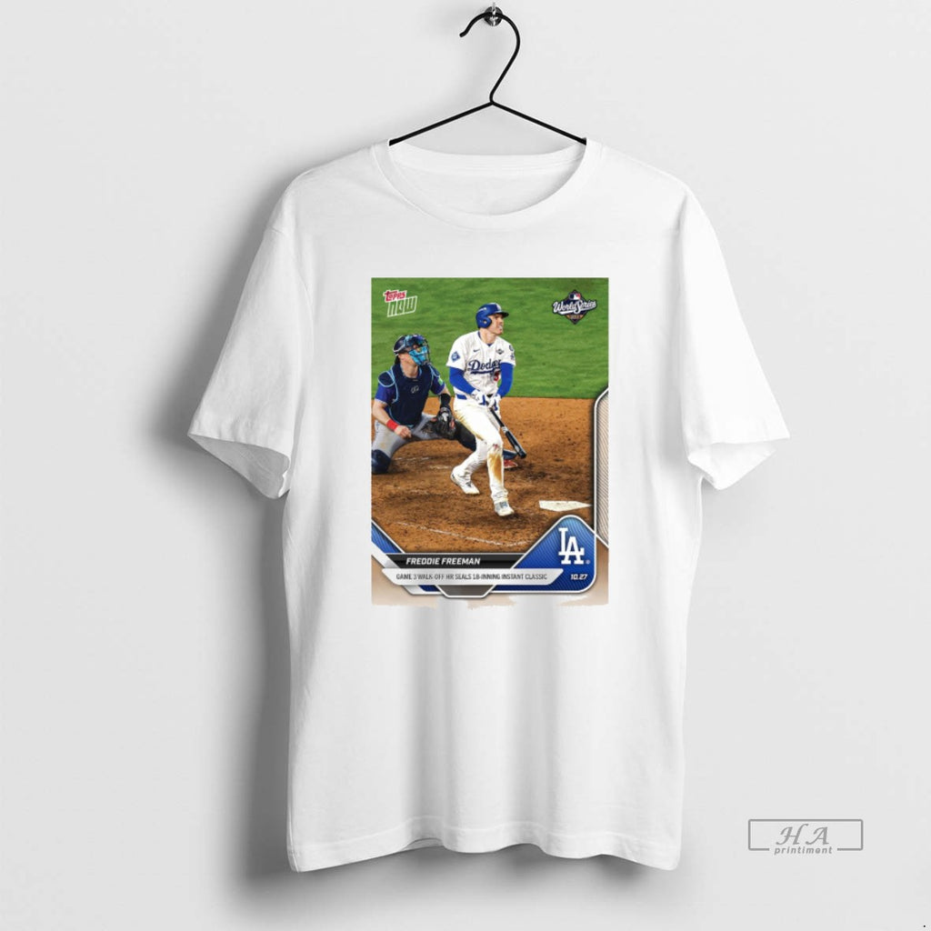 Official Freddie Freeman Los Angeles Dodgers 2025 Mlb Topps Game 3 Walk Off Hr Seals Shirt Hoodie Sweatshirt
