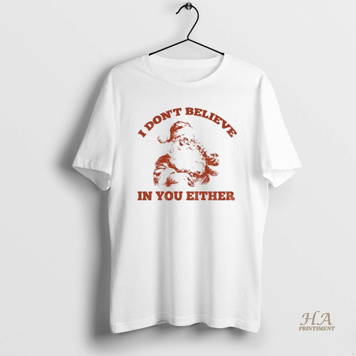 Official Funny Santa I Dont Believe In You Either 90s Graphic Shirt Hoodie Sweatshirt | PurePodTees.com