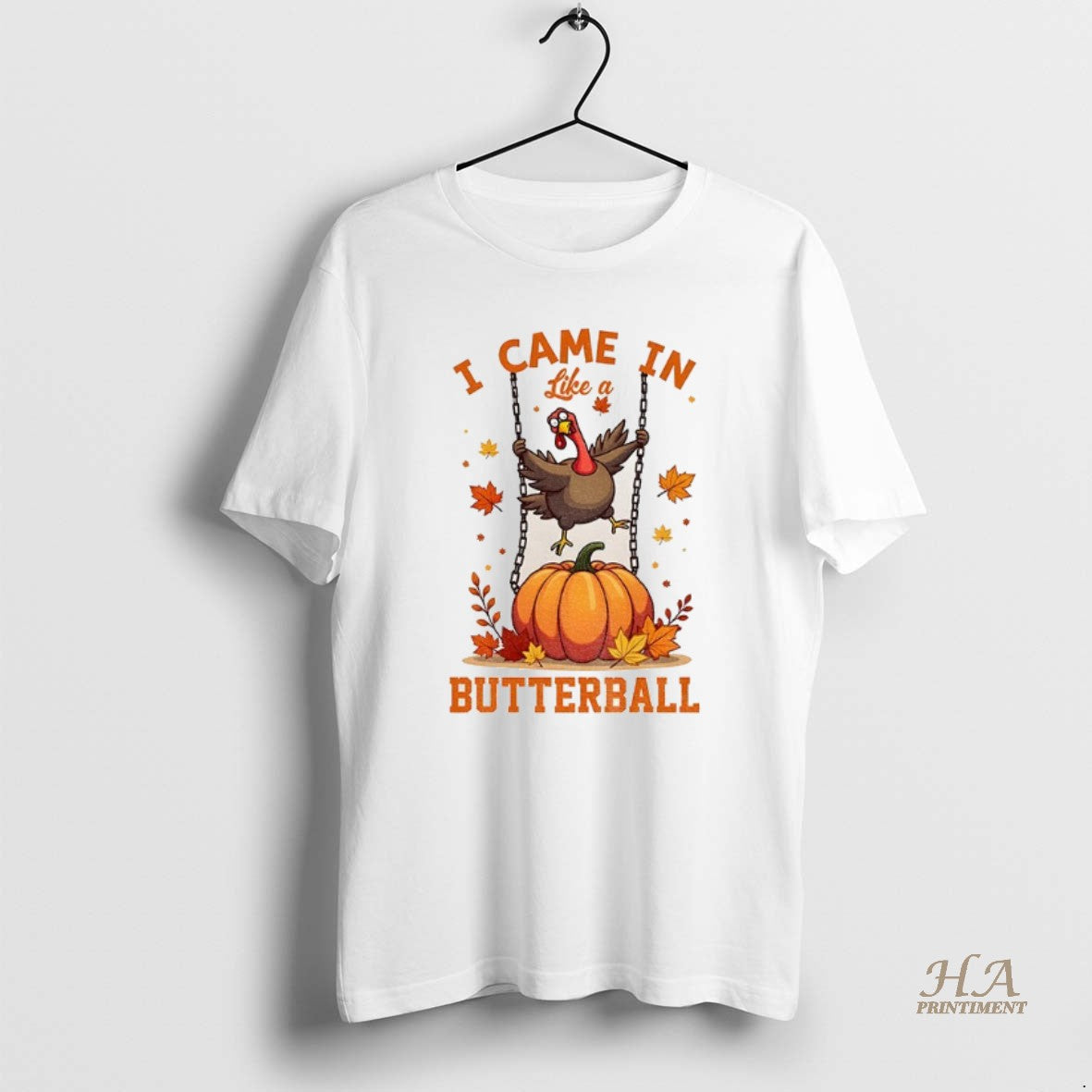 Official Funny Thanksgiving Pumkinball Turkey I Came In Like A Butterball Shirt Hoodie Sweatshirt | PurePodTees.com