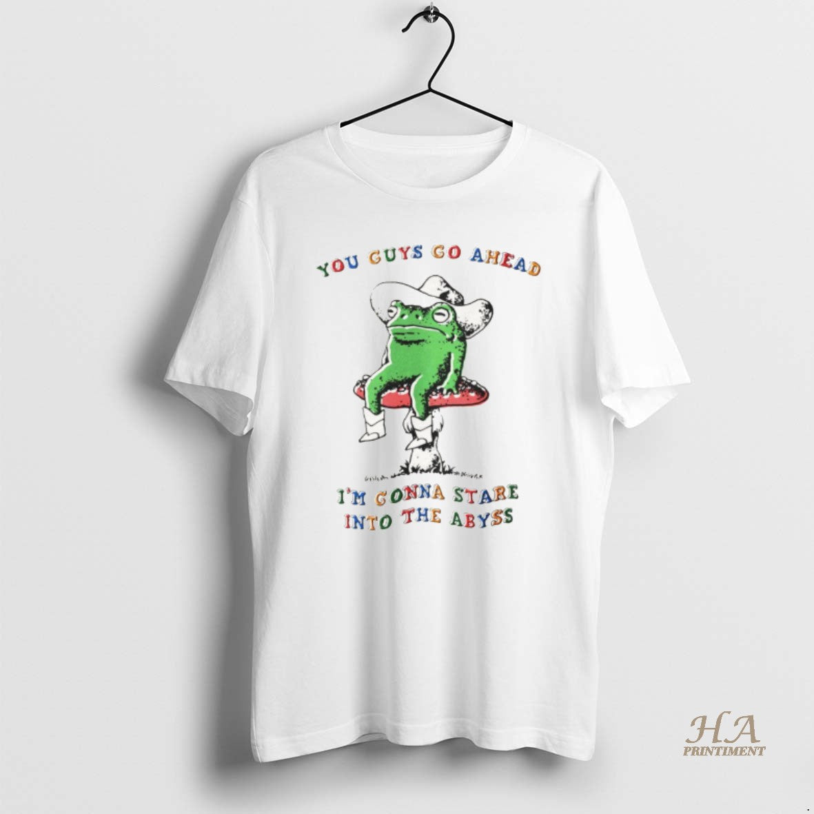Official Funny Frog You Guys Go Ahead Im Gonna Stare Into The Abyss Shirt Hoodie Sweatshirt | PurePodTees.com