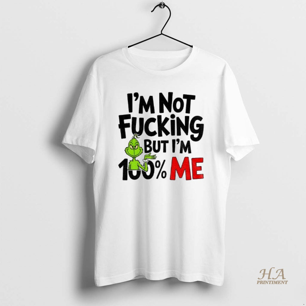 Official Gjedarxv Grinch Im Not Fucking But Im 100 Me Merry Christmas Shirt Hoodie Sweatshirt | PurePodTees.com