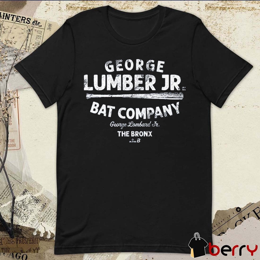 George Lombard Jr New York Yankees MLB George Lumber Jr. The Bronx Bat Company t-shirt