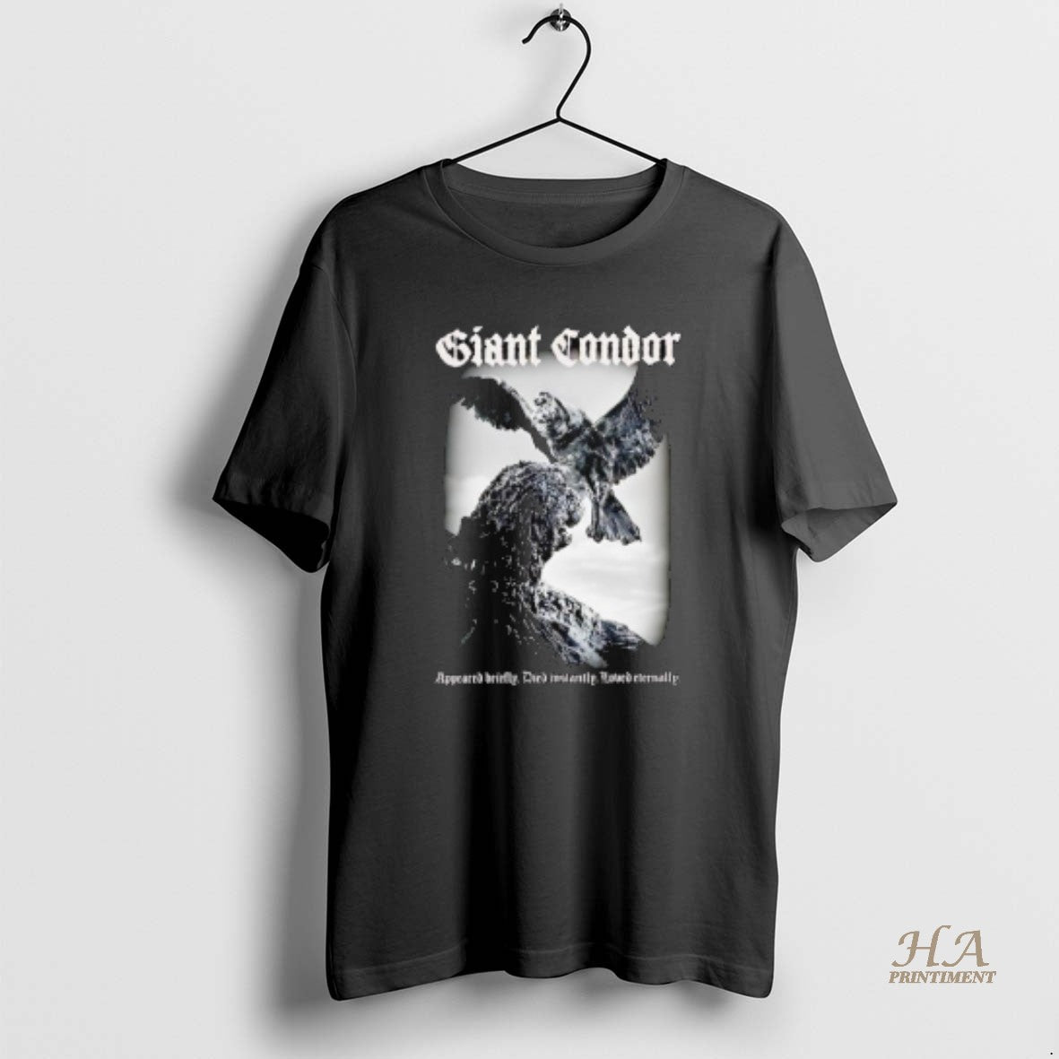 Official Giant Condor Appeared Briefly Died Instantly Loved Eternally Godzilla Monster Shirt Hoodie Sweatshirt