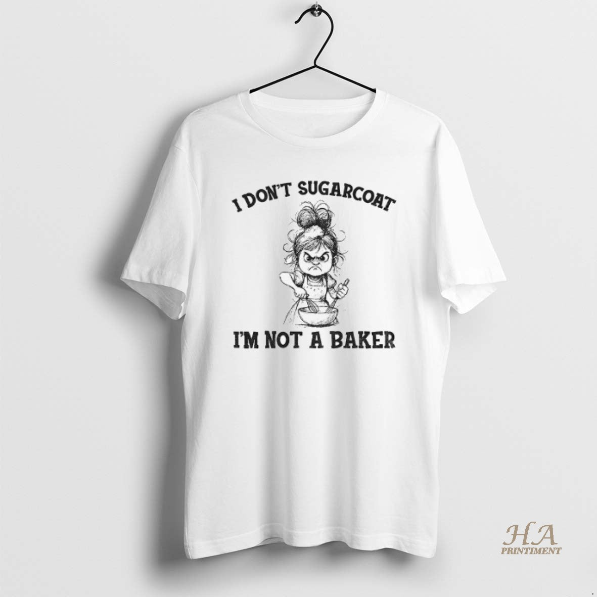Official Girl Cooking I Dont Sugarcoat Im Not A Baker Shirt Hoodie Sweatshirt | PurePodTees.com