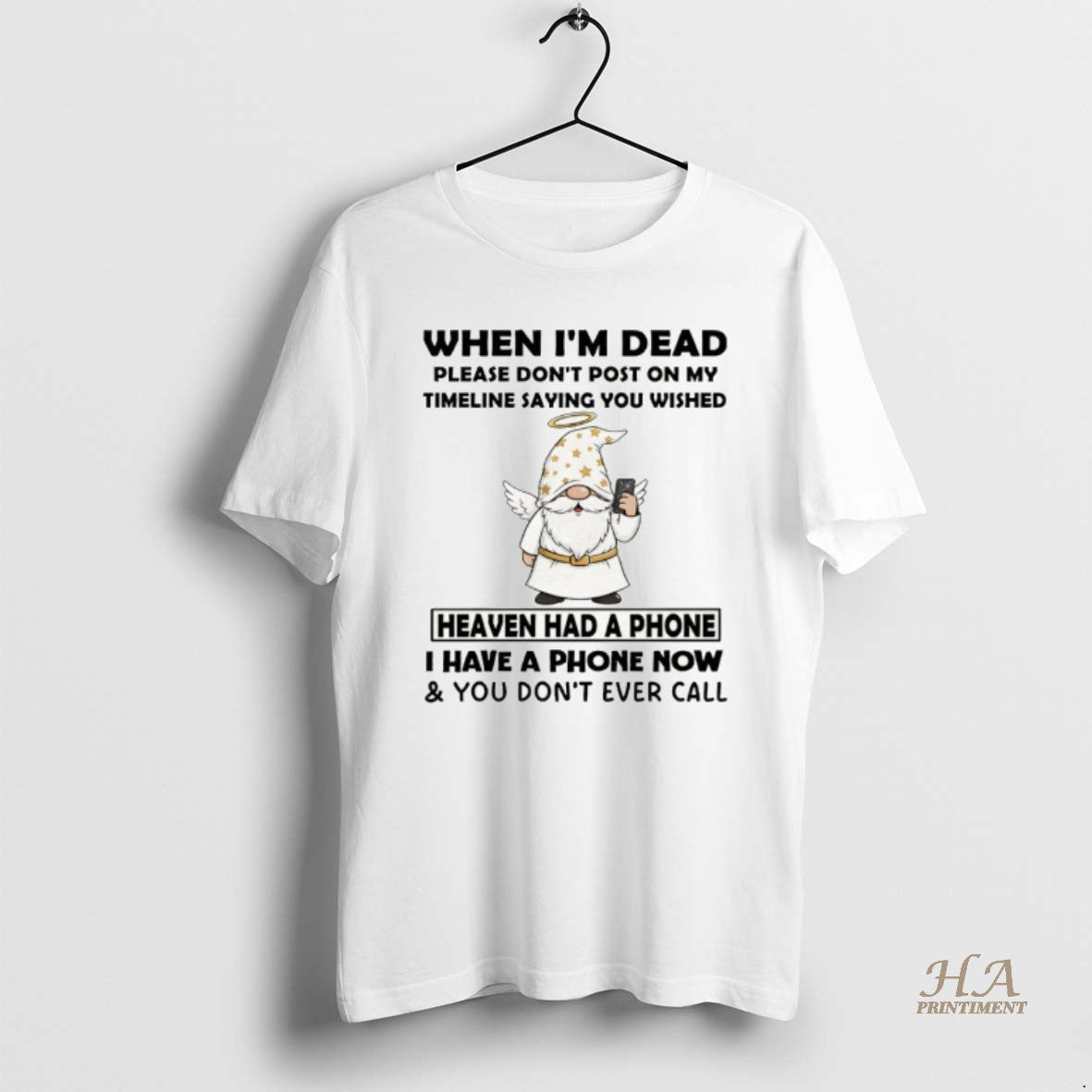 Official Gnome Angel When Im Dead Please Dont Post On My Timeline Saying You Wish Shirt Hoodie Sweatshirt | PurePodTees.com