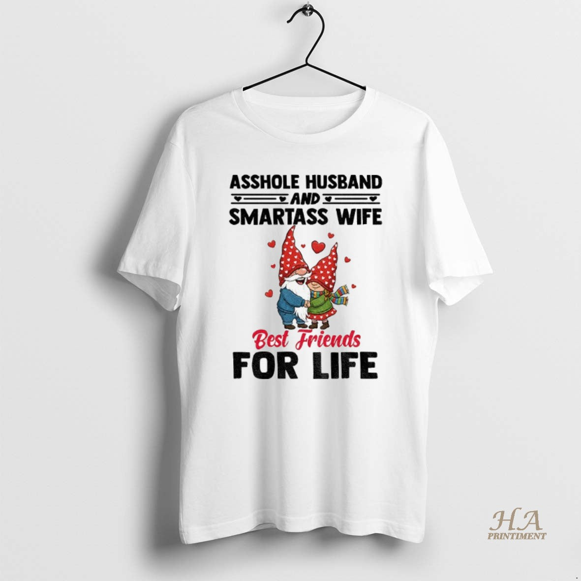 Official Gnome Asshole Husband And Smartass Wife Best Friends For Life Shirt Hoodie Sweatshirt | PurePodTees.com
