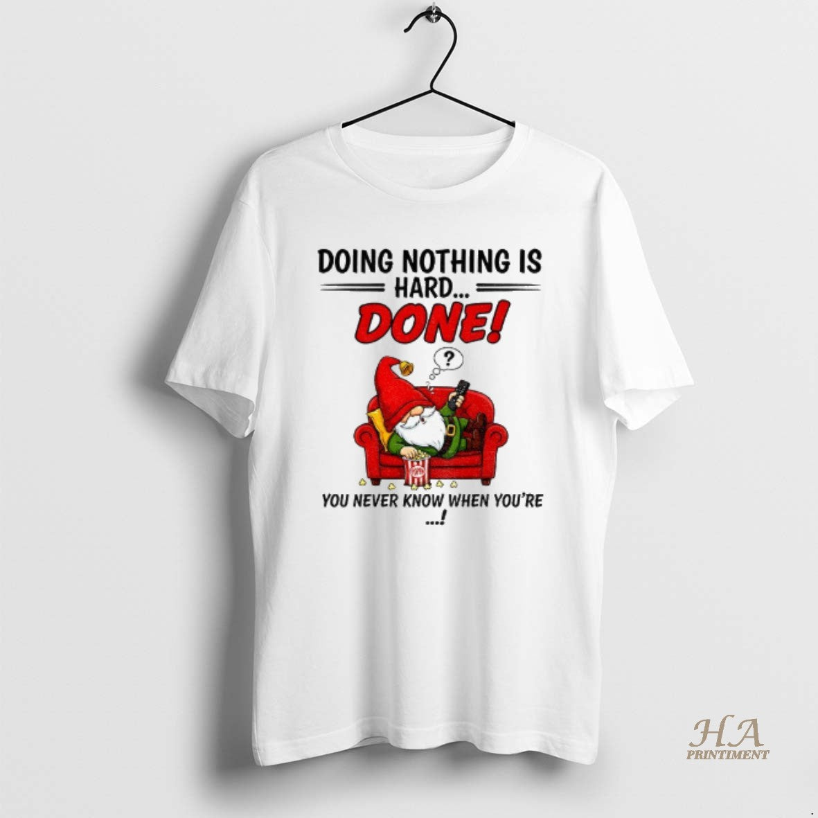 Official Gnome Doing Nothing Is Hard Done You Never Know When Youre Merry Christmas Shirt Hoodie Sweatshirt | PurePodTees.com