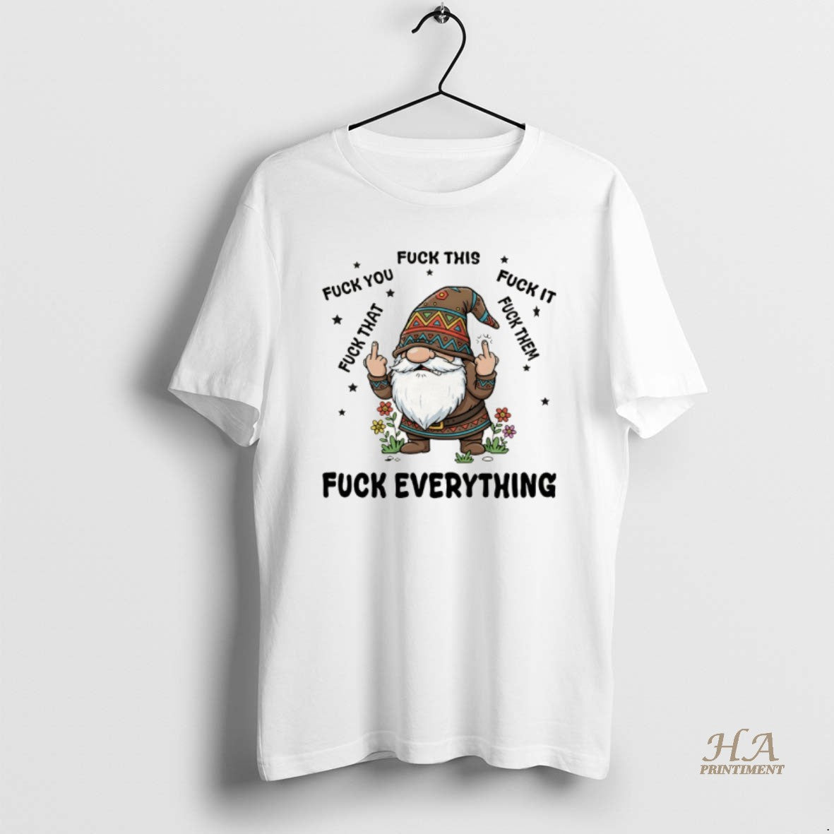 Official Gnome Middle Finger Fuck You Fuck This Fuck It Fuck That Fuck Them Fuck Shirt Hoodie Sweatshirt | PurePodTees.com