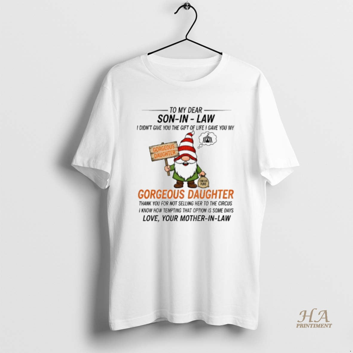 Official Gnome To My Dear Son In Law I Didnt Give You The Gift Of Shirt Hoodie Sweatshirt | PurePodTees.com