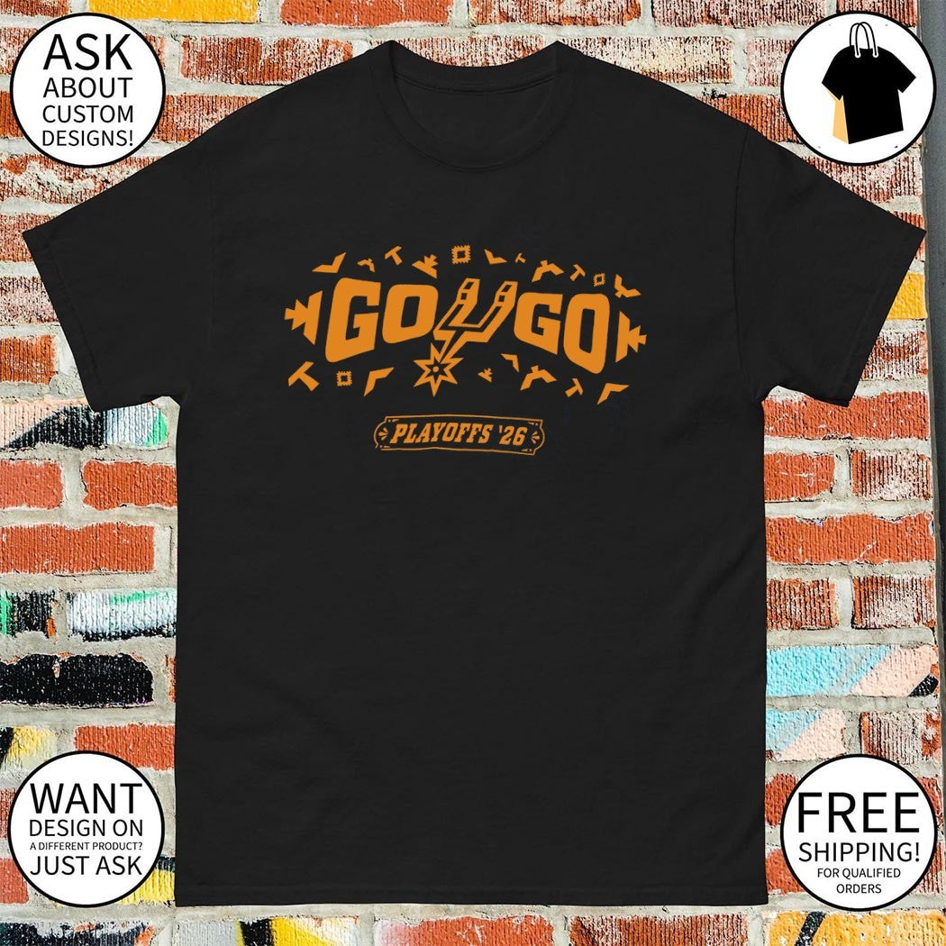 Go go San Antonio Spurs playoffs 2026 Limited Edition NBA shirt