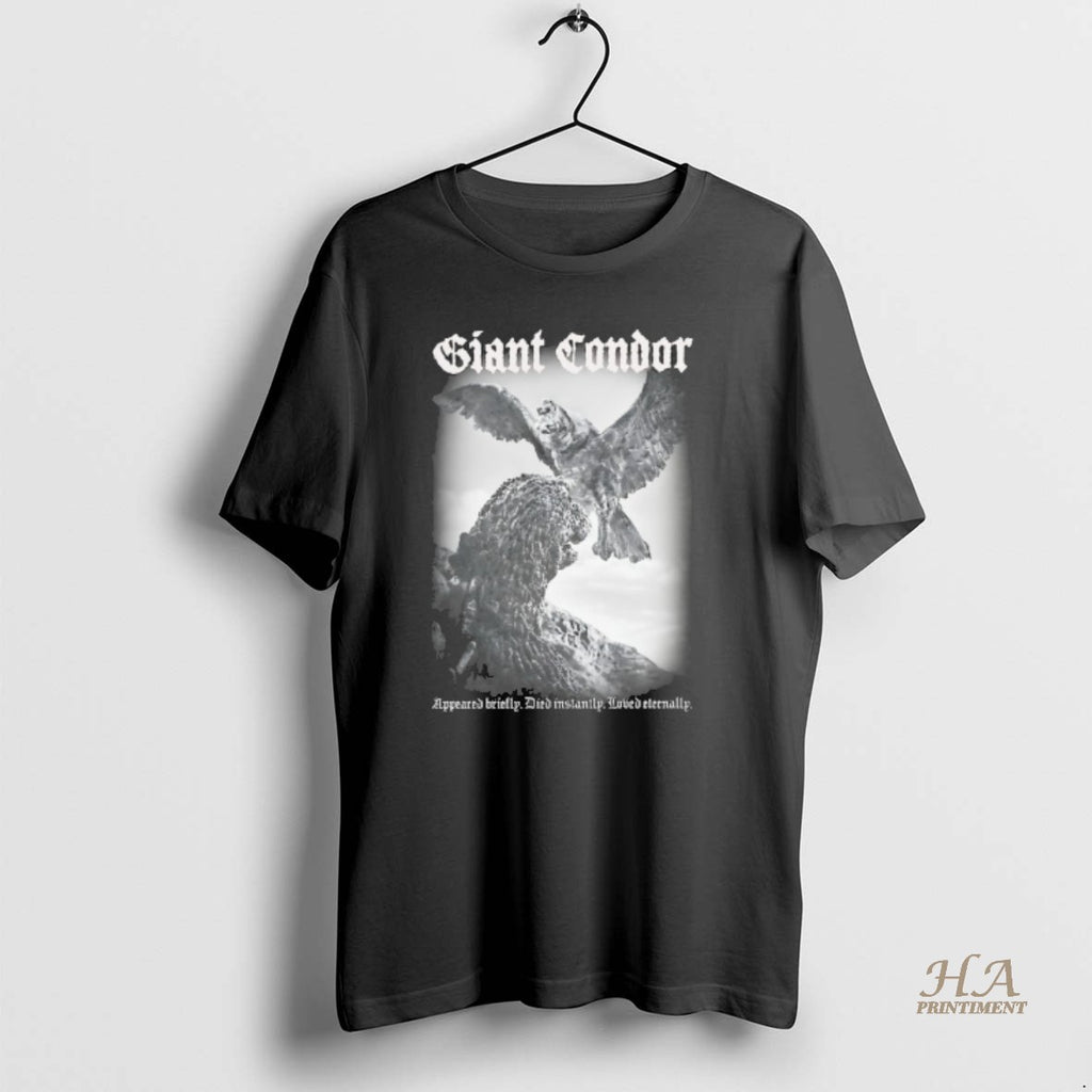 Official Godzilla Giant Condor Appeared Briefly Died Instantly Loved Eternally Shirt Hoodie Sweatshirt | PurePodTees.com