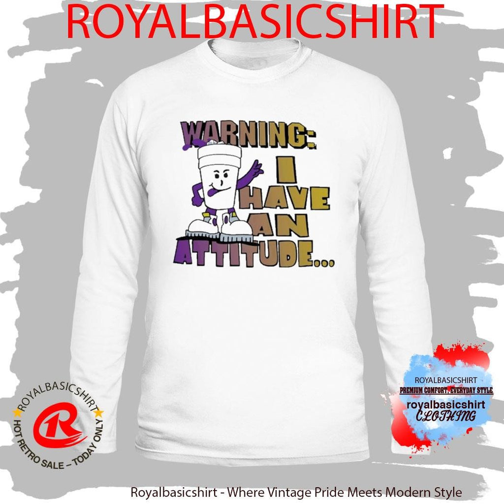 Grape Juice Boys Warning I Have An Attitude Shirt