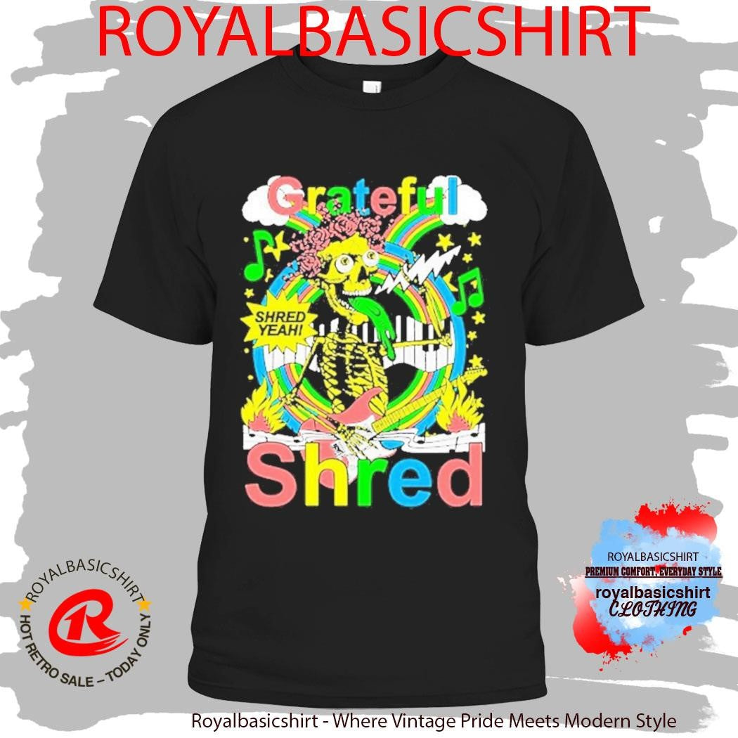 Grateful Shred Shred Yeah! Skeleton Guitar Rainbow Shirt