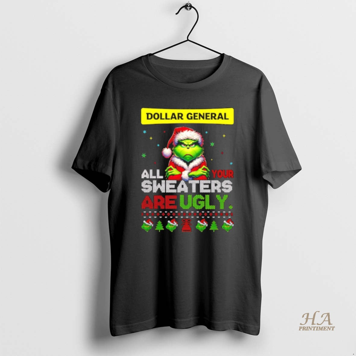 Official Grinch Christmas Dollar General All Your Sweaters Are Ugly Shirt Hoodie Sweatshirt | PurePodTees.com