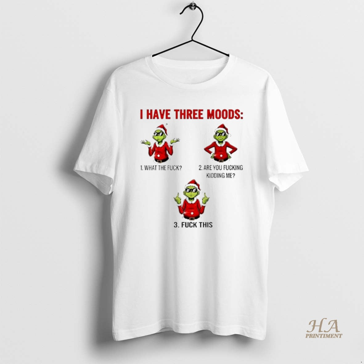 Official Grinch Christmas I Have Three Moods Shirt Hoodie Sweatshirt | PurePodTees.com