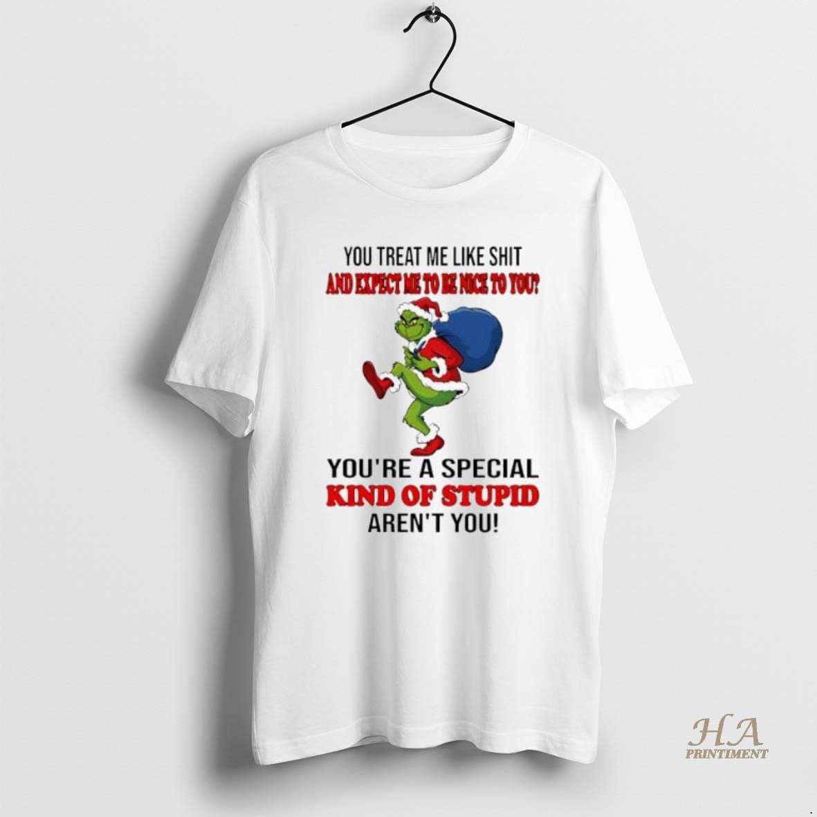 Official Grinch Christmas You Treat Me Like Shit And Expect Ne To Be Nice To Shirt Hoodie Sweatshirt | PurePodTees.com
