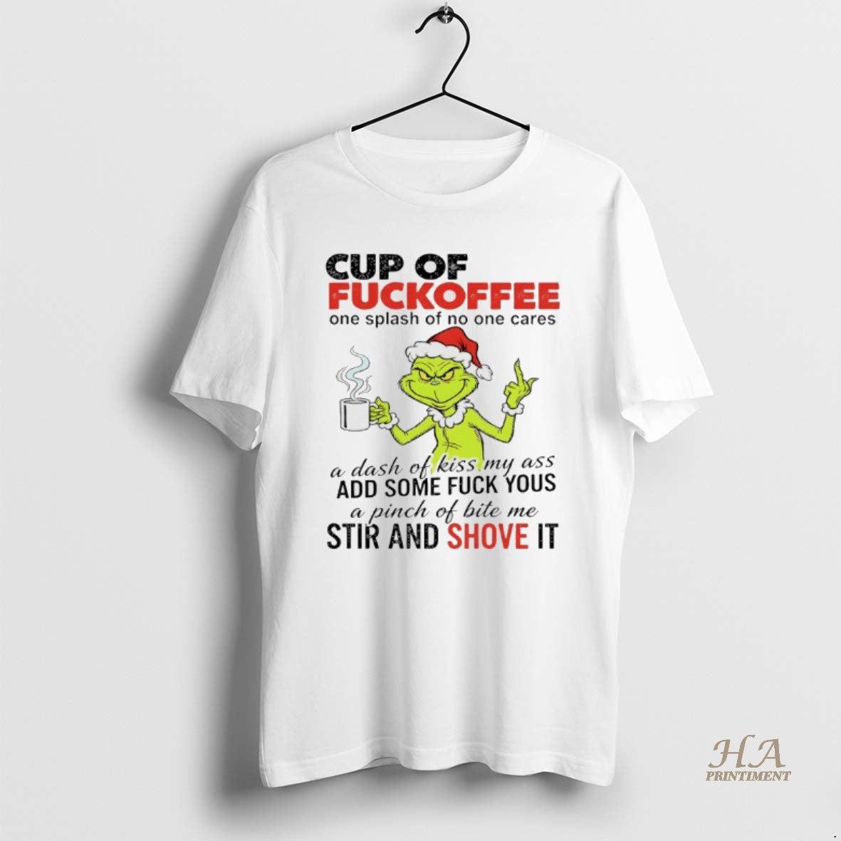 Official Grinch Christmas Cup Of Fuckoffee One Splash Of No One Cares Shirt Hoodie Sweatshirt | PurePodTees.com