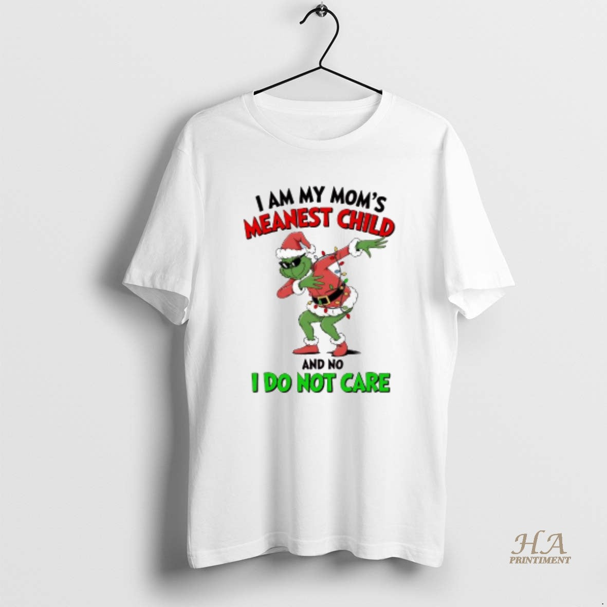 Official Grinch Christmas I Am My Moms Meanest Child And No I Do Not Care Shirt Hoodie Sweatshirt | PurePodTees.com