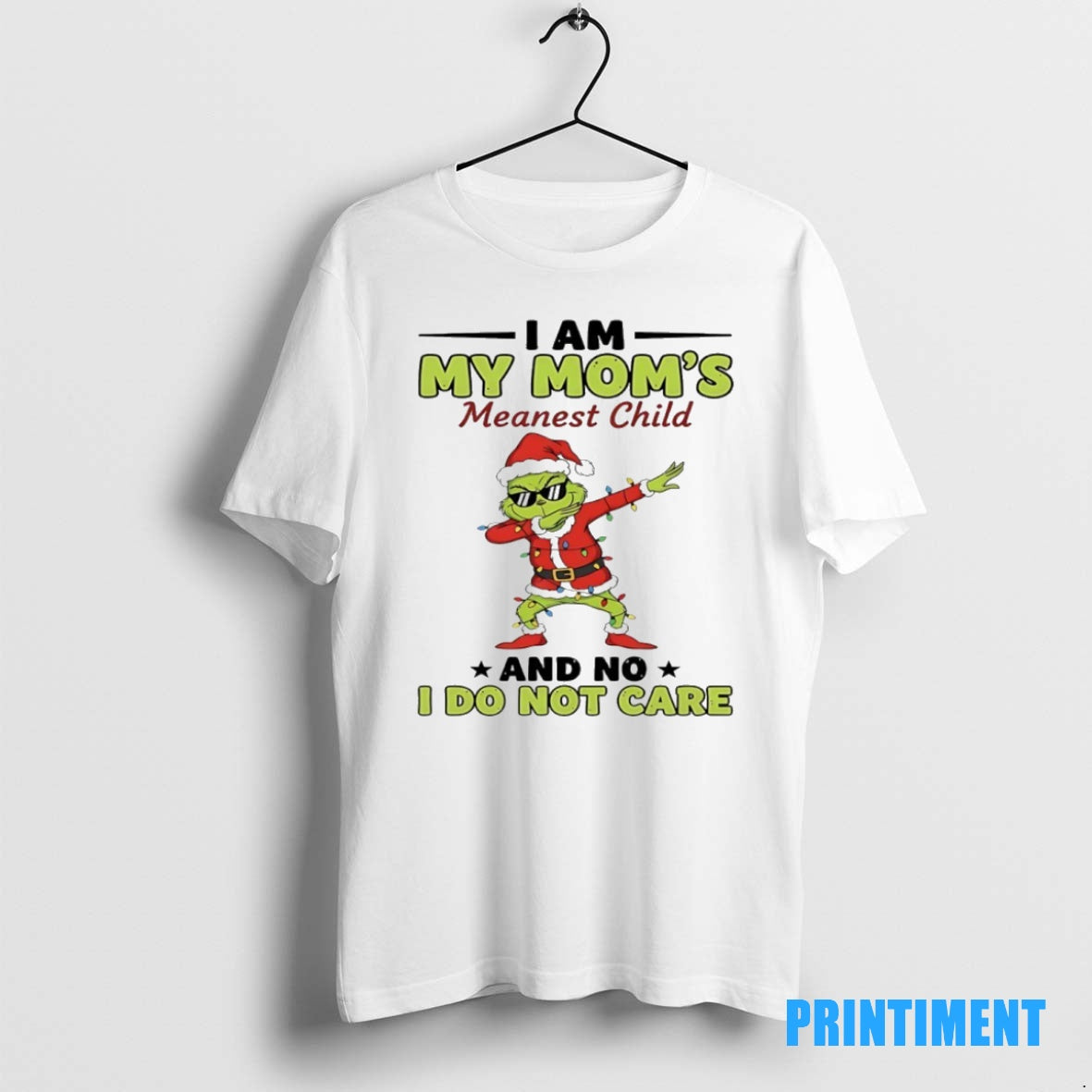 Official Grinch Dabbing Christmas I Am My Moms Meanest Child And No I Dont Care Shirt Hoodie Sweatshirt | PurePodTees.com