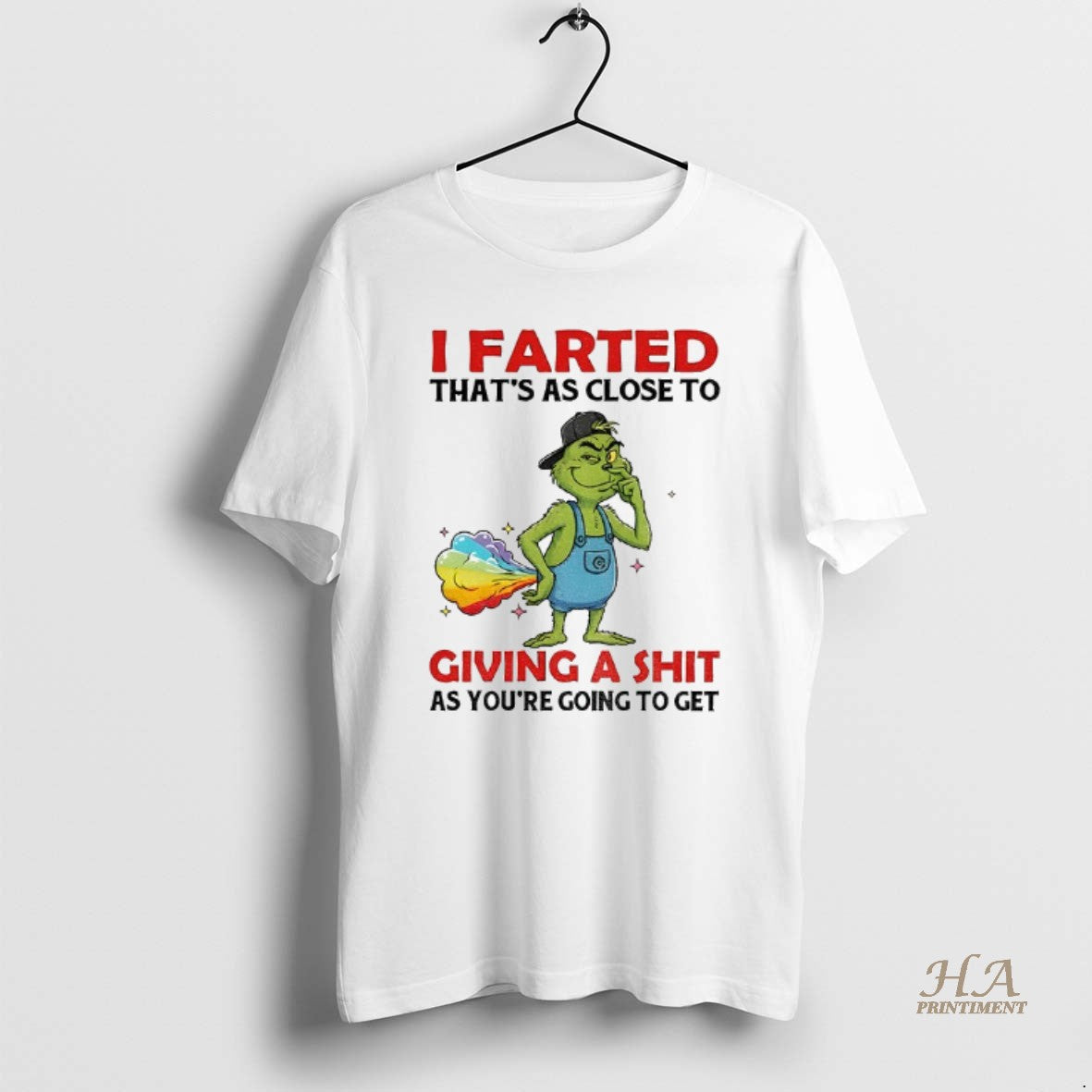Official Grinch I Farted Thats As Close To Giving A Shit As Youre Going To Shirt Hoodie Sweatshirt | PurePodTees.com