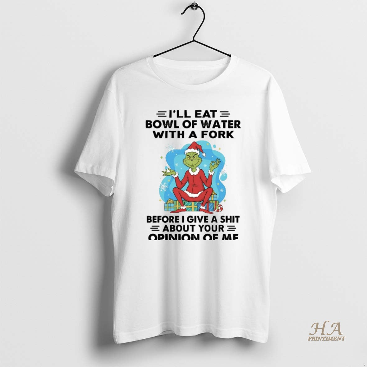 Official Grinch Ill Eat Bowl Of Water With A Fork Opinion Of Me Christmas Shirt Hoodie Sweatshirt | PurePodTees.com