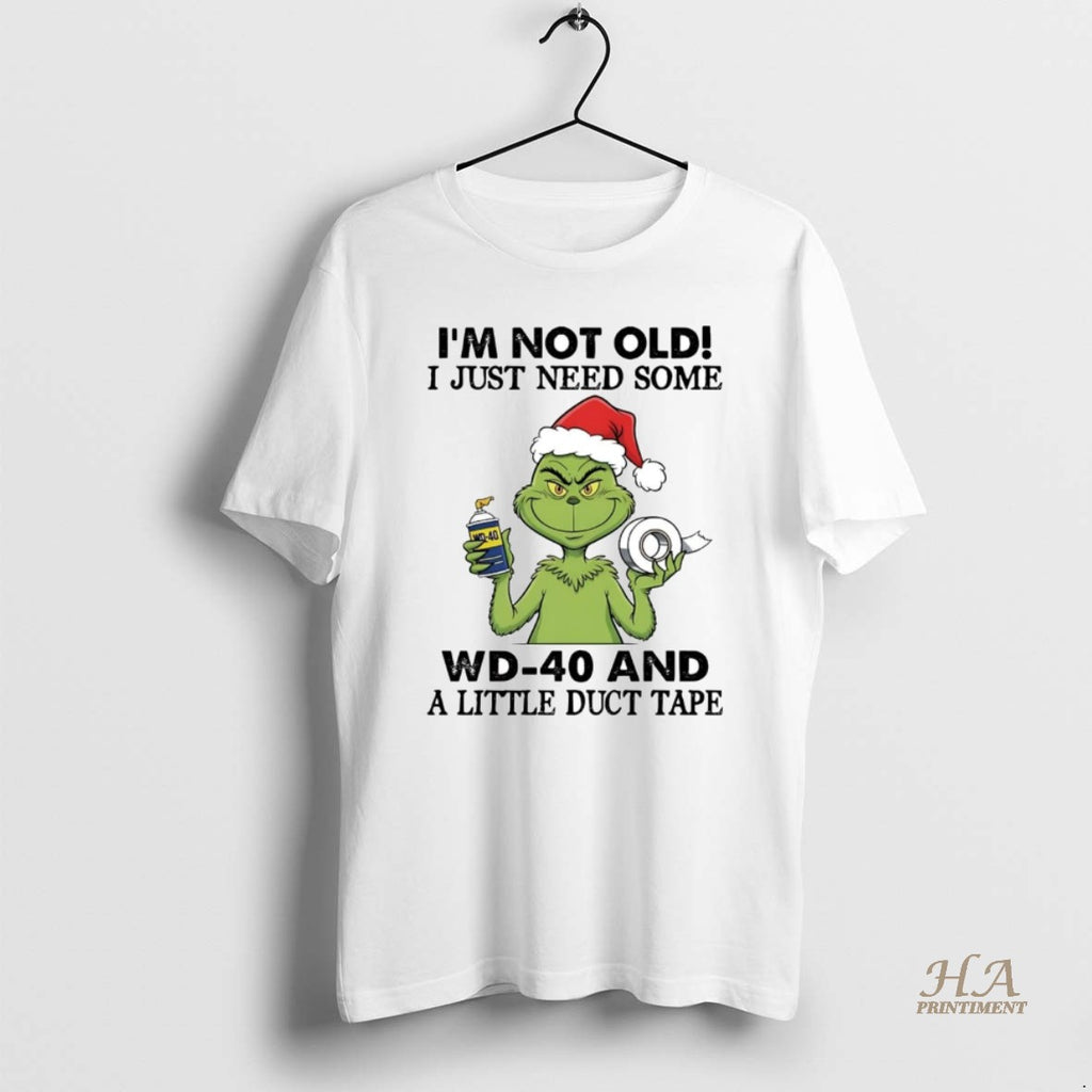 Official Grinch Im Not Old I Just Need Some Wd 40 Christmas Shirt Hoodie Sweatshirt | PurePodTees.com