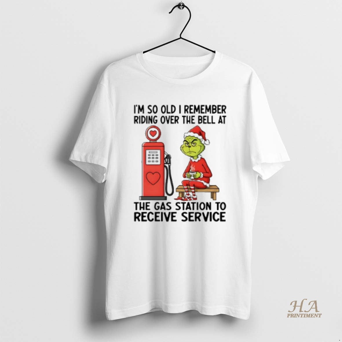 Official Grinch Im So Old I Remember Riding Over The Bell At The Gas Station Shirt Hoodie Sweatshirt | PurePodTees.com