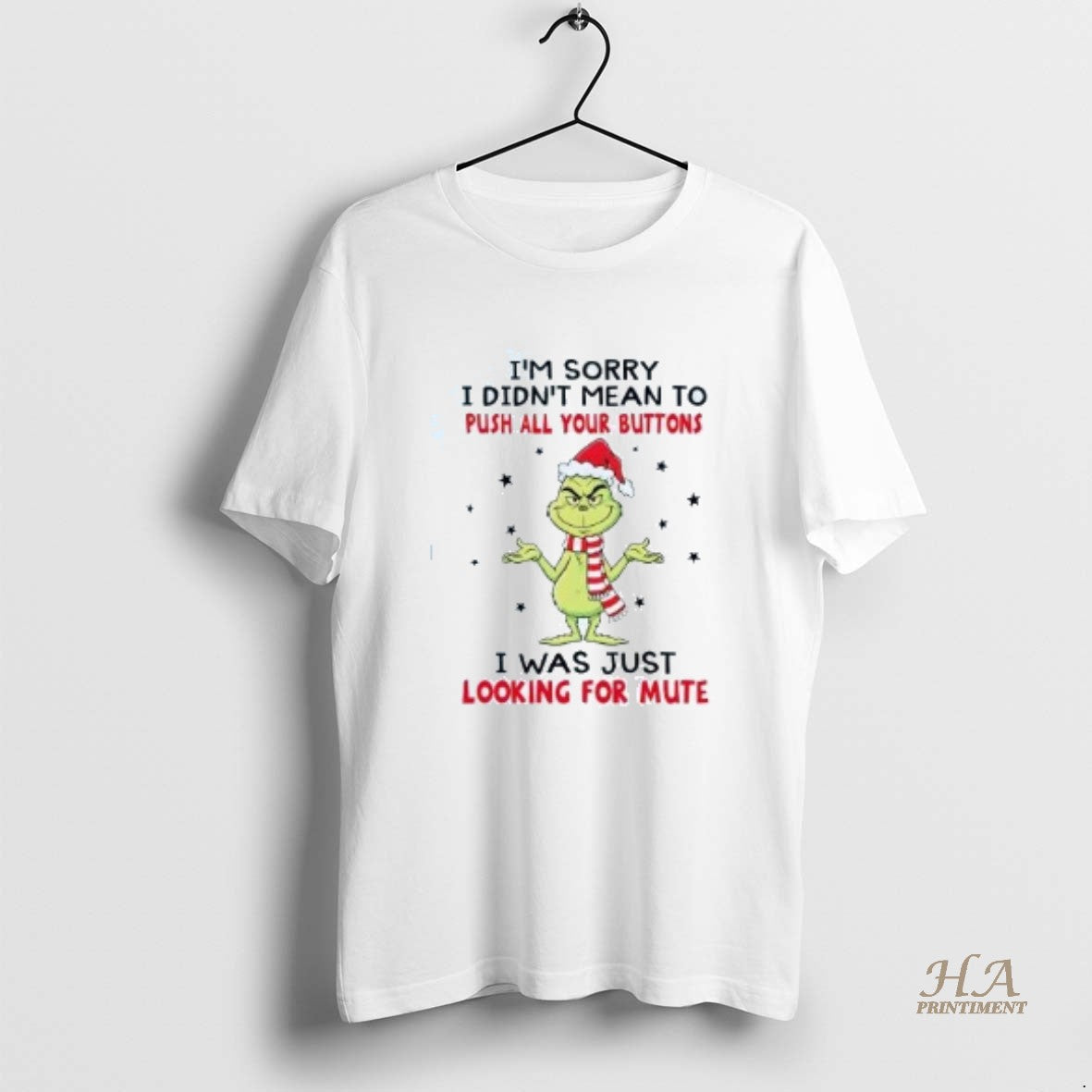 Official Grinch Im Sorry I Didnt Mean To Push All Your Buttons Christmas Shirt Hoodie Sweatshirt | PurePodTees.com