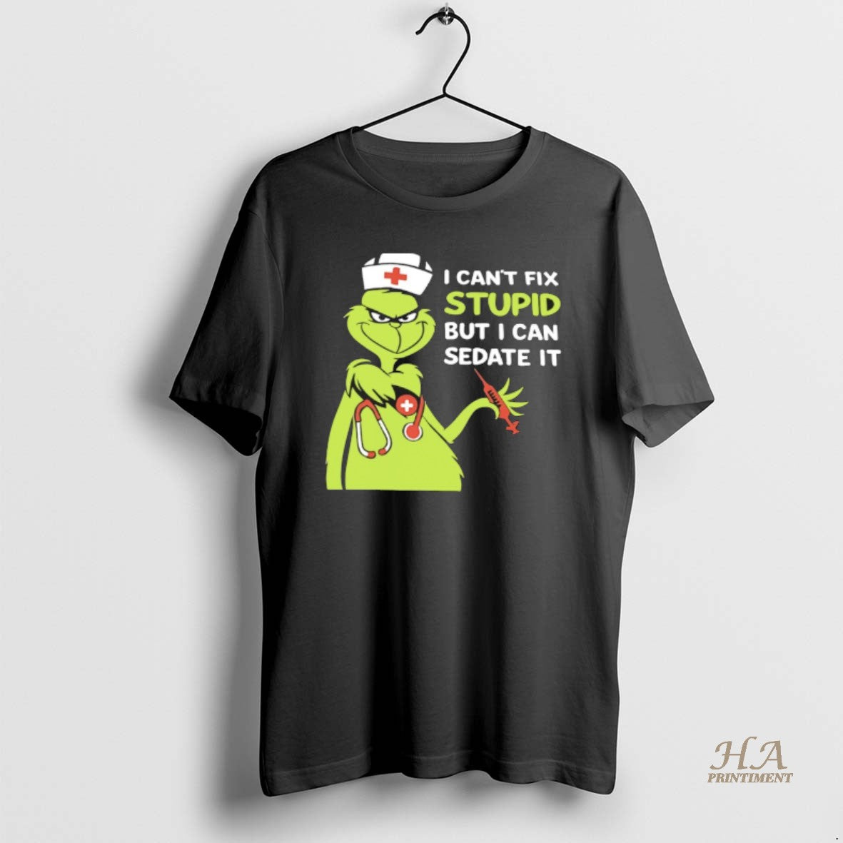 Official Grinch Nurse I Cant Fix Stupid But I Can Sedate It Shirt Hoodie Sweatshirt | PurePodTees.com