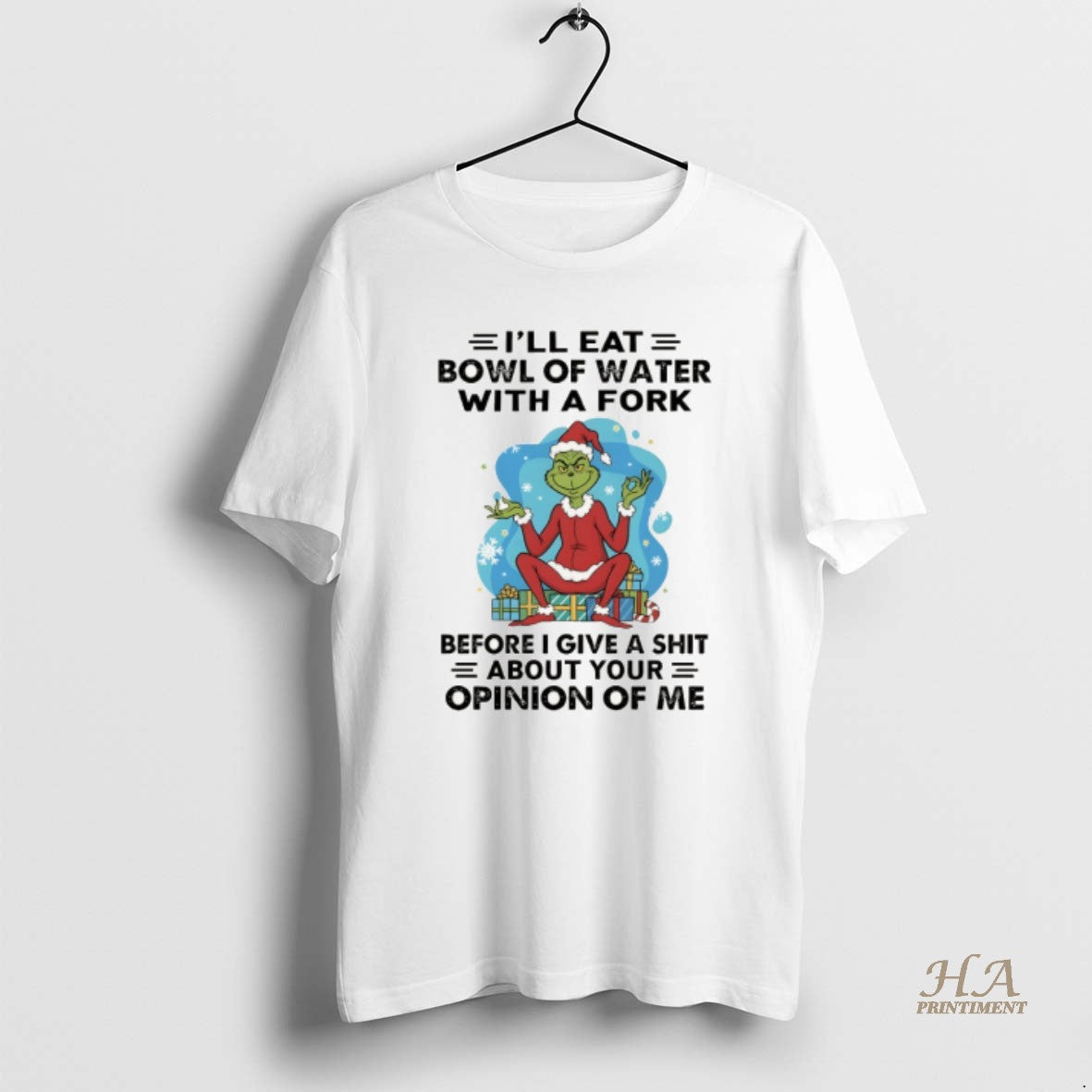 Official Grinch Santa Claus Ill Eat Bowl Of Water With A Fork Before I Give Shirt Hoodie Sweatshirt | PurePodTees.com