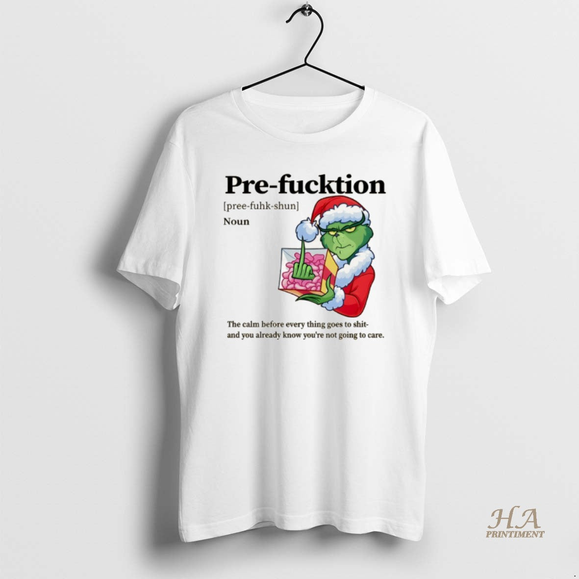 Official Grinch Santa Hat Middle Finger Pre Function Definition Noun The Calm Before Everything Goes Shirt Hoodie Sweatshirt