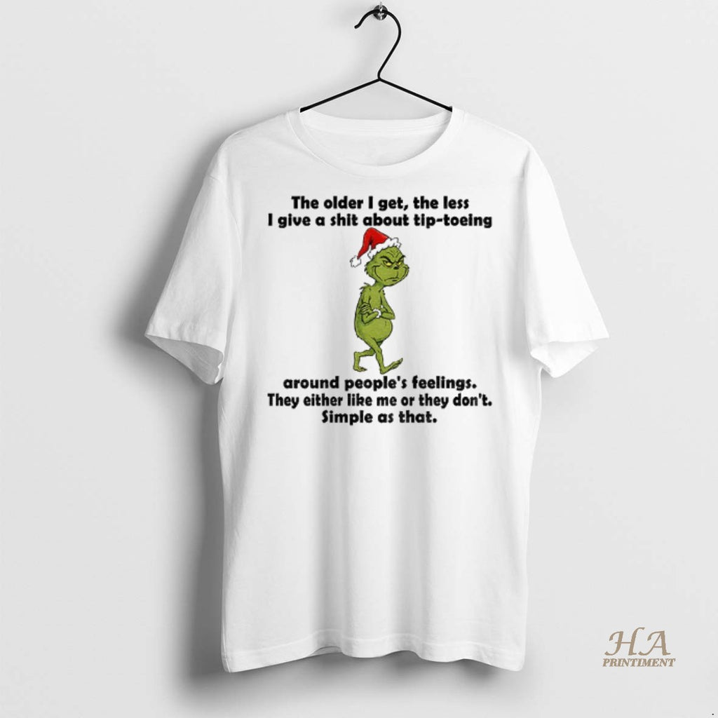 Official Grinch Santa Hat The Order I Get The Less I Give A Shit About Shirt Hoodie Sweatshirt | PurePodTees.com