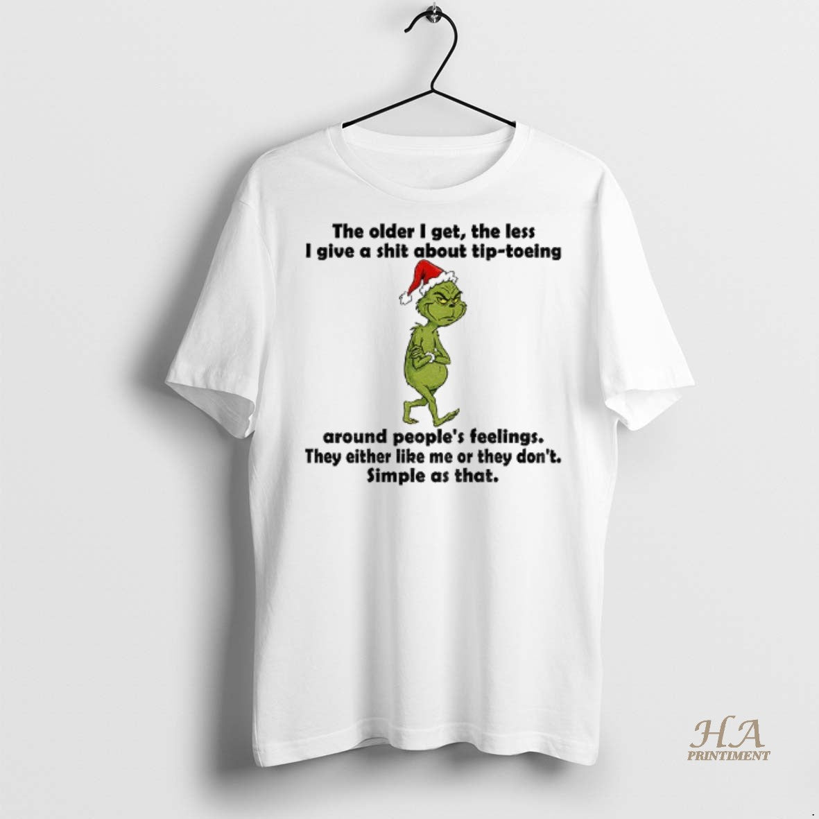 Official Grinch Santa Hat The Order I Get The Less I Give A Shit About Shirt Hoodie Sweatshirt | PurePodTees.com