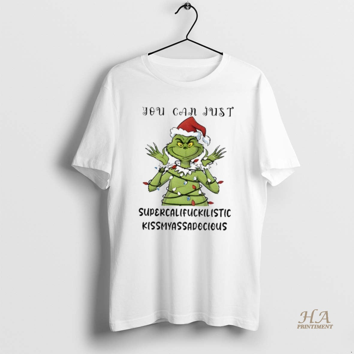 Official Grinch Santa Hat You Can Just Supercalifuckilistic Kismyassadocious Merry Christmas Shirt Hoodie Sweatshirt