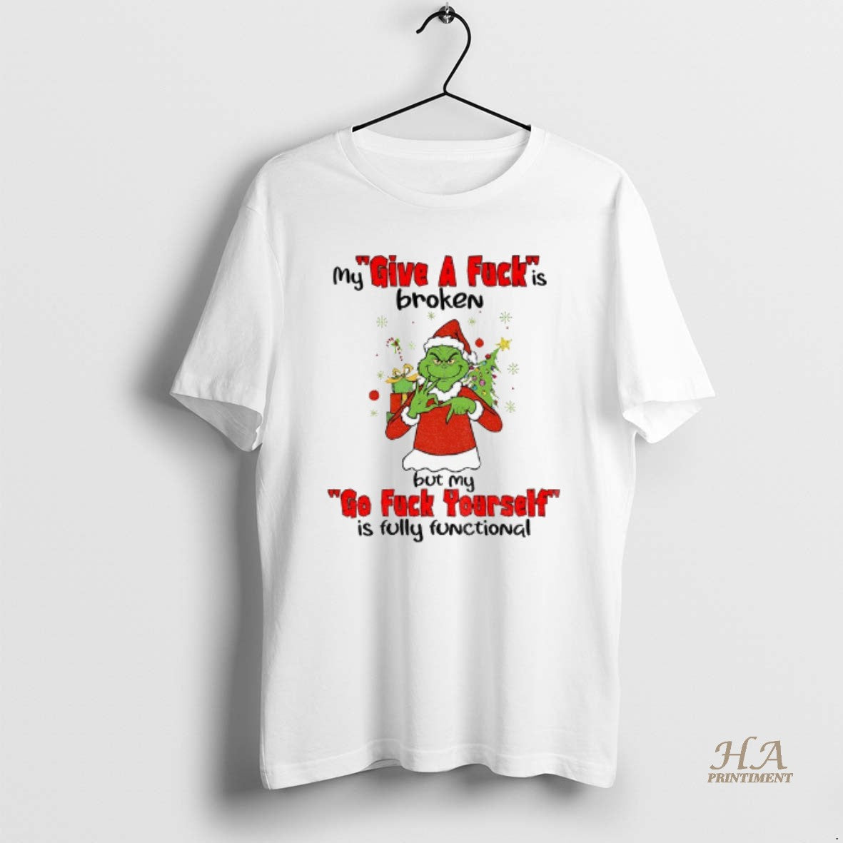 Official Grinch Santa My Give A Fuck Is Broken But My Go Fuck Yourself Is Shirt Hoodie Sweatshirt | PurePodTees.com