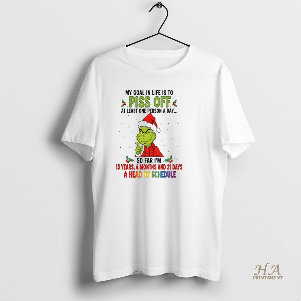 Official Grinch Xmas My Goal In Life Is To Pis Of At Least One Person Shirt Hoodie Sweatshirt | PurePodTees.com