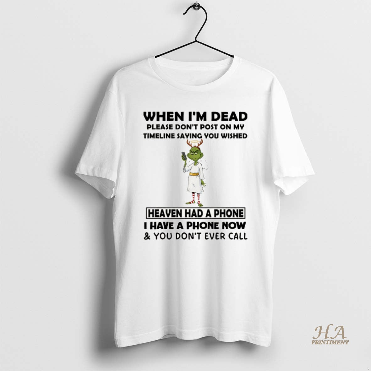 Official Grinch Angel When Im Dead Please Dont Post On My Timeline Saying You Wish Shirt Hoodie Sweatshirt | PurePodTees.com