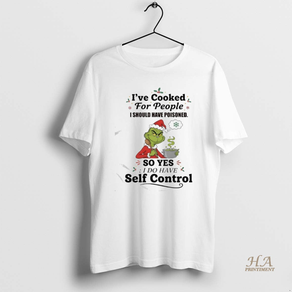 Official Grinch Christmas Ive Cooked For People I Should Have Poisoned So Yes I Do Shirt Hoodie Sweatshirt | PurePodTees.com