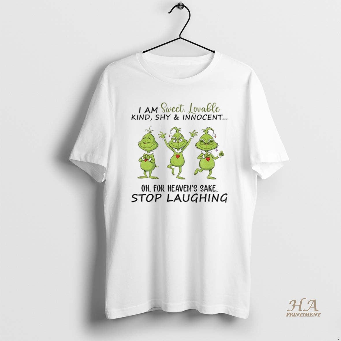 Official Grinch Dancing I Am Sweet Lovable Kind Shy And Innocent Oh For Heavens Sake Shirt Hoodie Sweatshirt