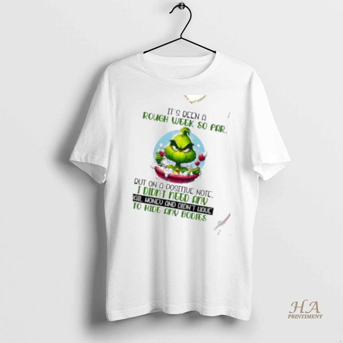 Official Grinch Its Been A Rough Week So Far I Didnt Need Any Hide Any Shirt Hoodie Sweatshirt | PurePodTees.com