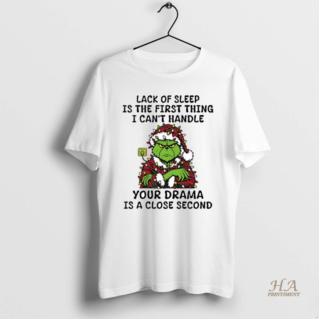 Official Grinch Lack Of Sleep Is The First Thing I Cant Handle Christmas Shirt Hoodie Sweatshirt | PurePodTees.com