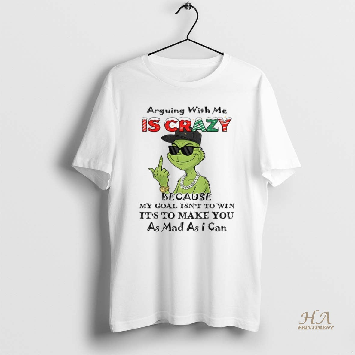 Official Grinch Middle Finger Arguing With Me Is Crazy Because My Goal Isnt To Win Shirt Hoodie Sweatshirt | PurePodTees.com