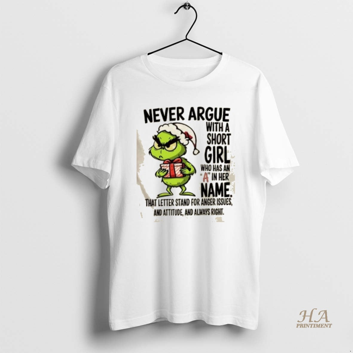 Official Grinch Never Argue With A Short Girl Named A Anger Attitude Always Right Christmas Shirt Hoodie Sweatshirt
