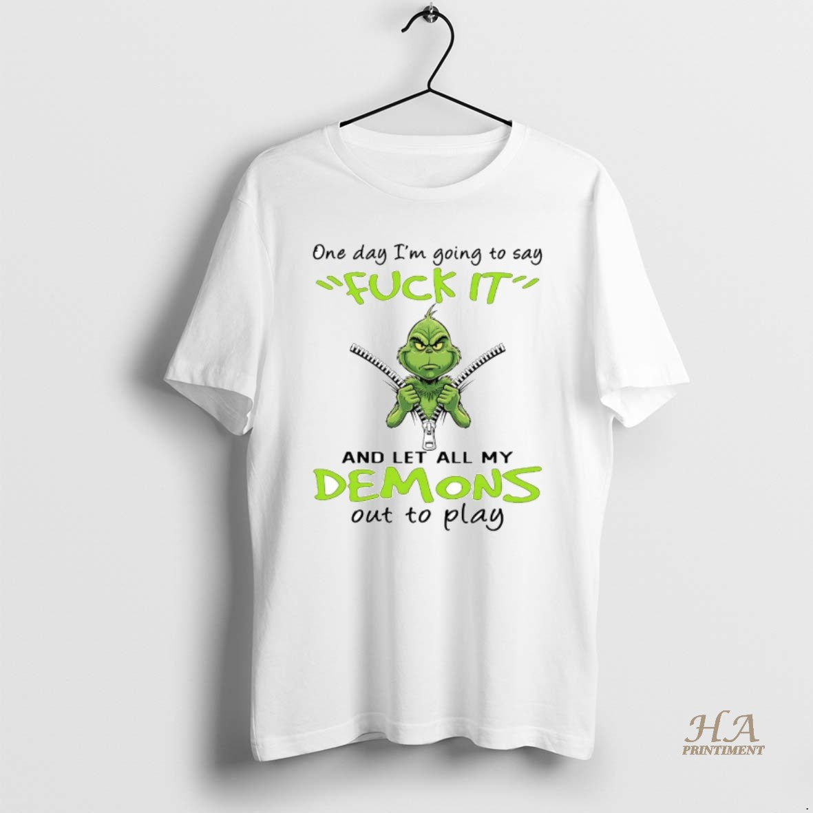 Official Grinch One Day Im Going To Say Demons Out To Play Christmas Shirt Hoodie Sweatshirt | PurePodTees.com