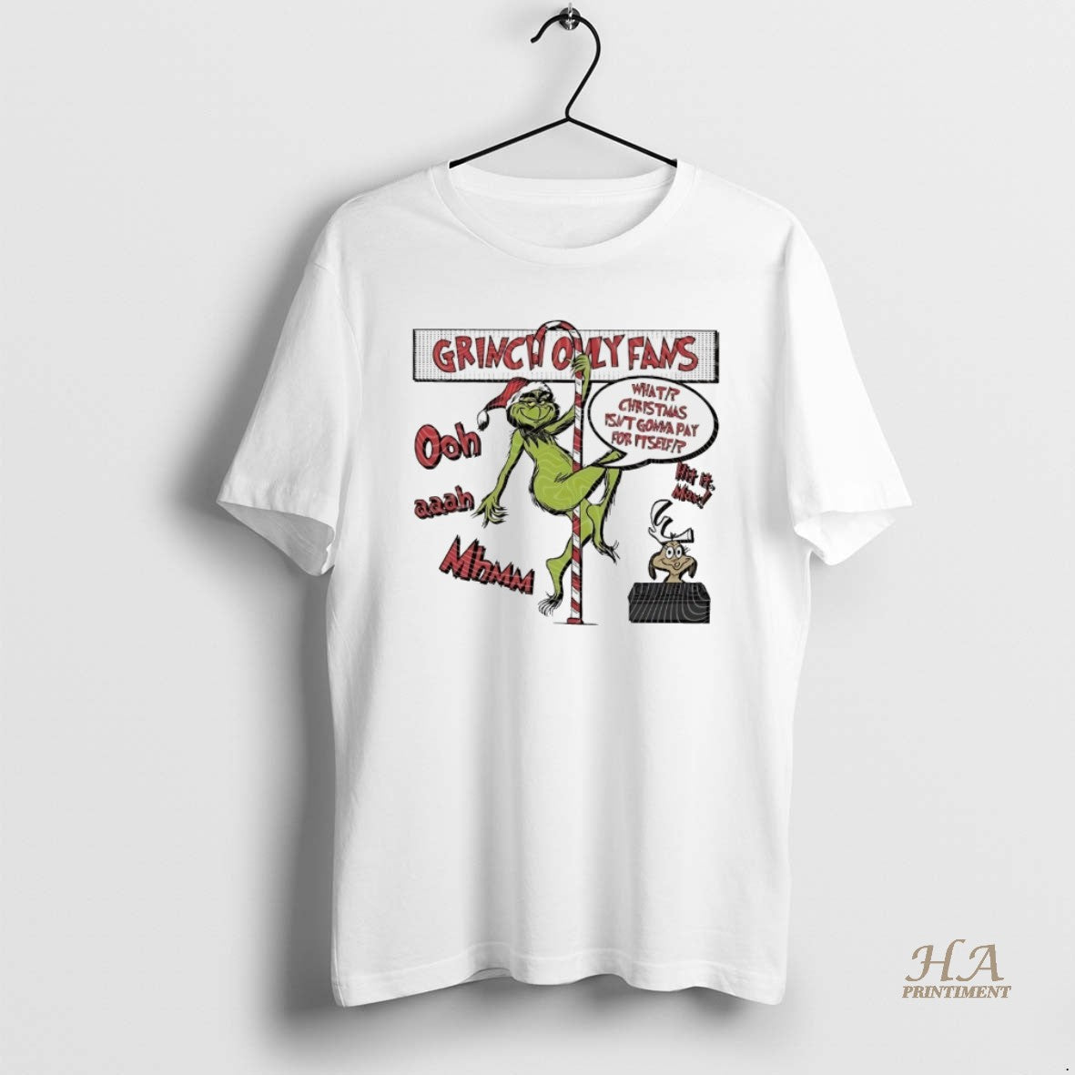 Official Grinch Only Fans What Christmas Isnt Gonna Pay Itself White Shirt Hoodie Sweatshirt | PurePodTees.com