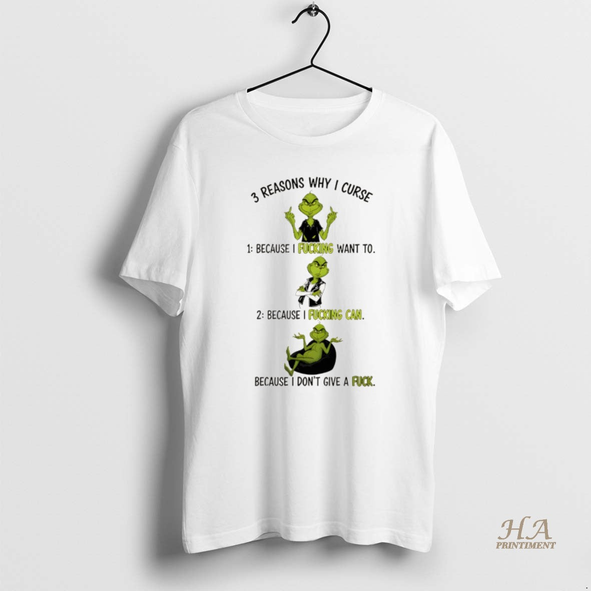 Official Grinch Reasons Why I Curse Because I Fucking Want To Because I Fucking Can Shirt Hoodie Sweatshirt | PurePodTees.com