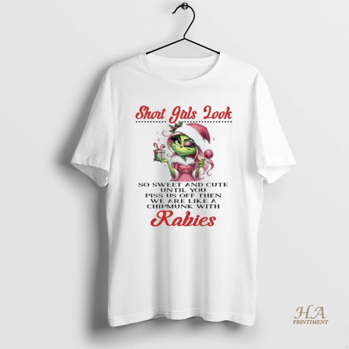 Official Grinch Short Girls Look So Sweet And Cute Until You Piss Us Off Then Shirt Hoodie Sweatshirt | PurePodTees.com