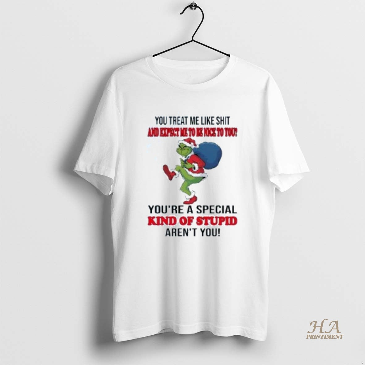 Official Grinch You Treat Me Like Shit And Expect Me Christmas Shirt Hoodie Sweatshirt | PurePodTees.com