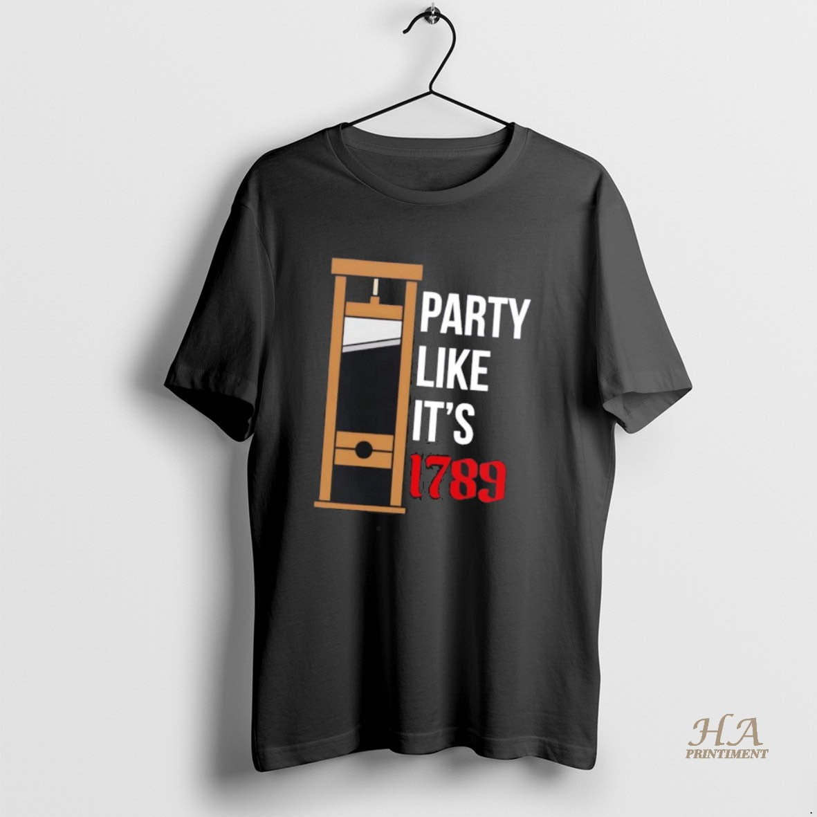 Official Guillotine Party Like Its 1789 Shirt Hoodie Sweatshirt | PurePodTees.com